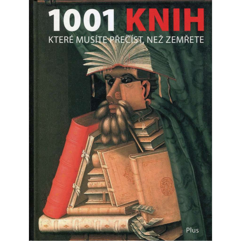 1001 knih, které musíte přečíst, než zemřete (knihy)