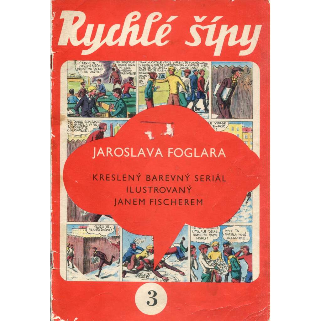 Rychlé šípy 3./1970. Časopis pro chlapce a děvčata (komiks) Rychlé šípy 3./1970. Časopis pro chlapce a děvčata (komiks)