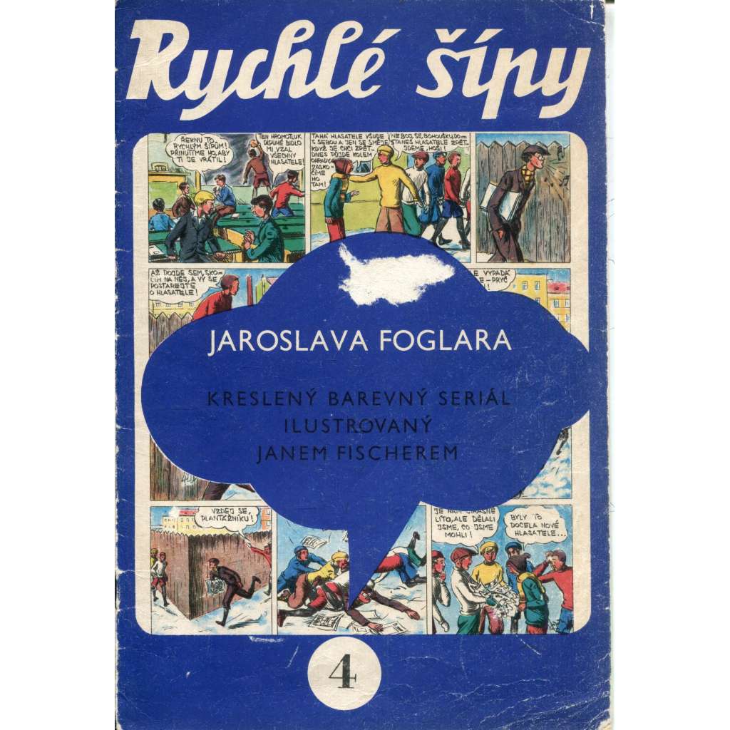 Rychlé šípy 4./1970. Časopis pro chlapce a děvčata (komiks) Rychlé šípy 4./1970. Časopis pro chlapce a děvčata (komiks)