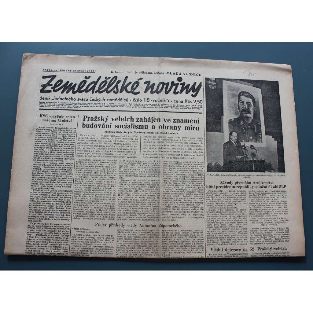 Zemědělské noviny 1951, roč. 7, č. 118 (zemědělství, komunismus, mj. Projev přesedy vlády A. Zápotockého, Role vítězné KSČ při budování národních výborů, J. Glazarová - Leningrad, Pomoc Mičurinské vědy socialistickému zemědělství)