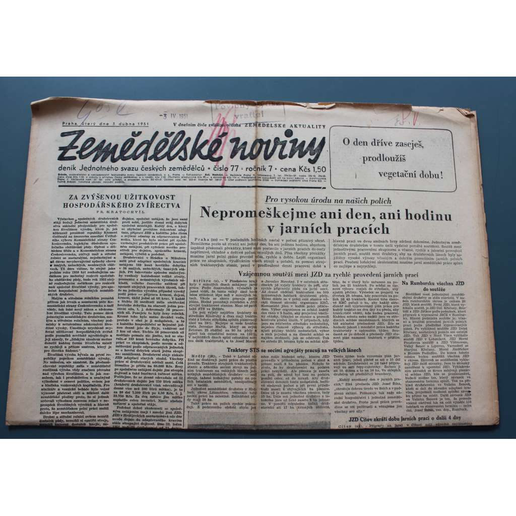 Zemědělské noviny 1951, roč. 7, č. 77 (zemědělství, komunismus, mj. Jasné uznání hranic na Odře a Nise je rozhodující zbraní proti přípravám nové války, JZD uzavídají na valných hromadách soutěžní závazky)