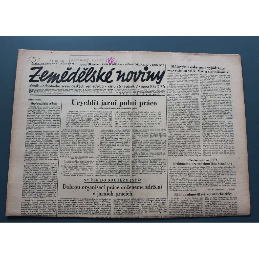 Zemědělské noviny 1951, roč. 7, č. 76 (zemědělství, komunismus, mj. Urychlit jarní polní práce, Za vyšší hektarové výnosy na družstevních polích, Za vyšší ideovost a bojovnost našeho divadla)