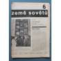 Země sovětů 1934, roč. 3 (časopis, politika, avantgarda, mj. M. Šmok - 3 týdny ve SSSR, K. Teige - Sovětská grafika, SSSR na prahu beztřídní společnosti, Sovětští letci v Praze, Meierchold)