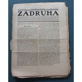 Zádruha. Anarchistický čtrnáctidenník 1912, roč. IV. (časopis, anarchismus, Rakousko Uhersko, mj. První máj, Pravý smysl ruské revoluce, Osnovy nových zákonů trestních a anarchismus, J. Vrchlický zemřel, Památce L. N. Tolstého)