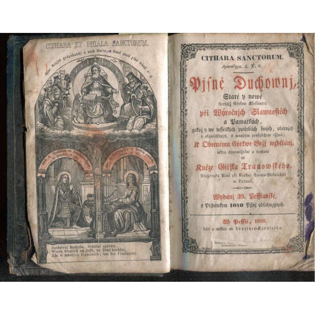CITHARA SANCTORUM - Písně duchovní (1858) / Phiala Sanctorum - Modlitby nábožné (1858) [evangelický kancionál, užívaný v Uhrách - na Slovensku]