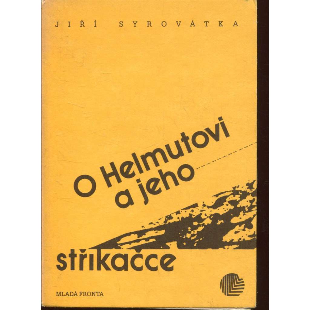 O Helmutovi a jeho stříkačce (poezie)