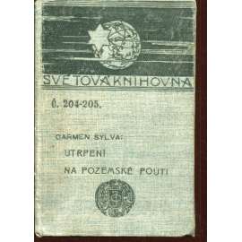 Utrpení na pozemské pouti (Světová knihovna)