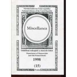 Miscellanea 15/1998. Oddělení rukopisů a starých tisků