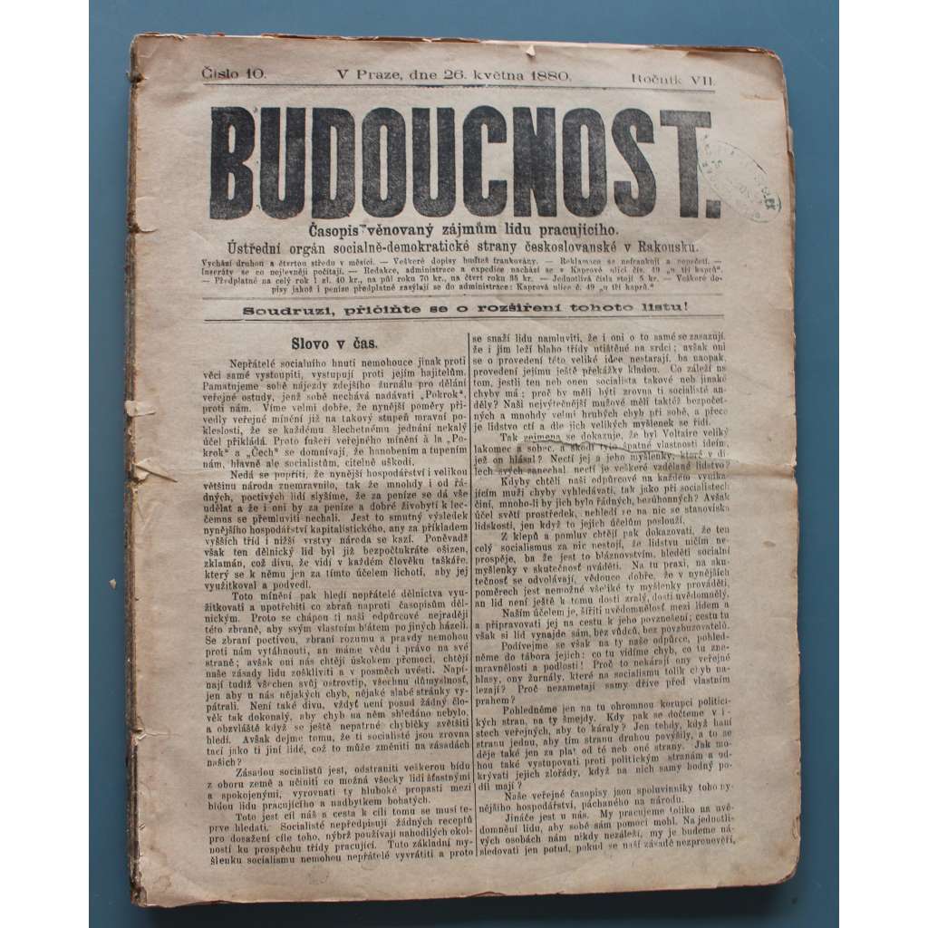 Budoucnost 1880-1882, roč. VII.-IX. (časopis, ČSSD, Rakousko Uhersko, mj. Slovo v čas, Hnutí v Irsku, Budoucnost práce, Volby v Americe, Socialismus na Rusi, Železniční politika)