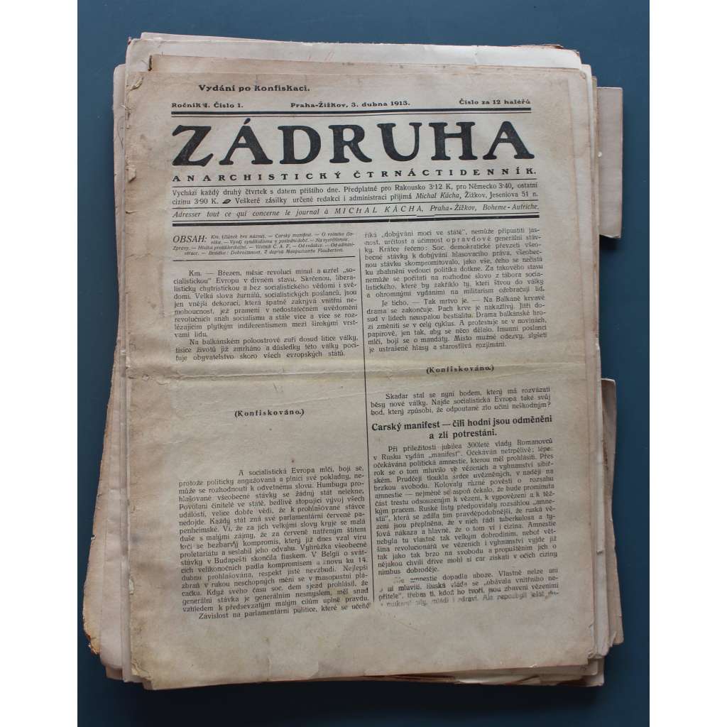 Zádruha. Anarchistický čtrnáctidenník 1913, roč. V. (časopis, anarchismus, Rakousko Uhersko, mj. První máj, S. K. Neumann - Lidé političtí a lidé kulturní, Anarchistické myšlenky a anarchismus, Persekuce Volné Myšlenky, Kdyby Rakousko nebylo...)