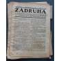 Zádruha. Anarchistický čtrnáctidenník 1913, roč. V. (časopis, anarchismus, Rakousko Uhersko, mj. První máj, S. K. Neumann - Lidé političtí a lidé kulturní, Anarchistické myšlenky a anarchismus, Persekuce Volné Myšlenky, Kdyby Rakousko nebylo...)
