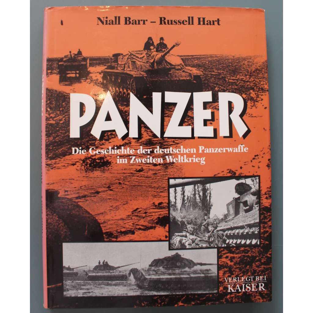Panzer. Die Geschichte der deutschen Panzerwaffe in Zweiten Weltkrieg (Panzery. Historie německých tankových vojsk za druhé světové války, tanky, Německo, fotografie, Francie, Afrikakorps, Rusko)