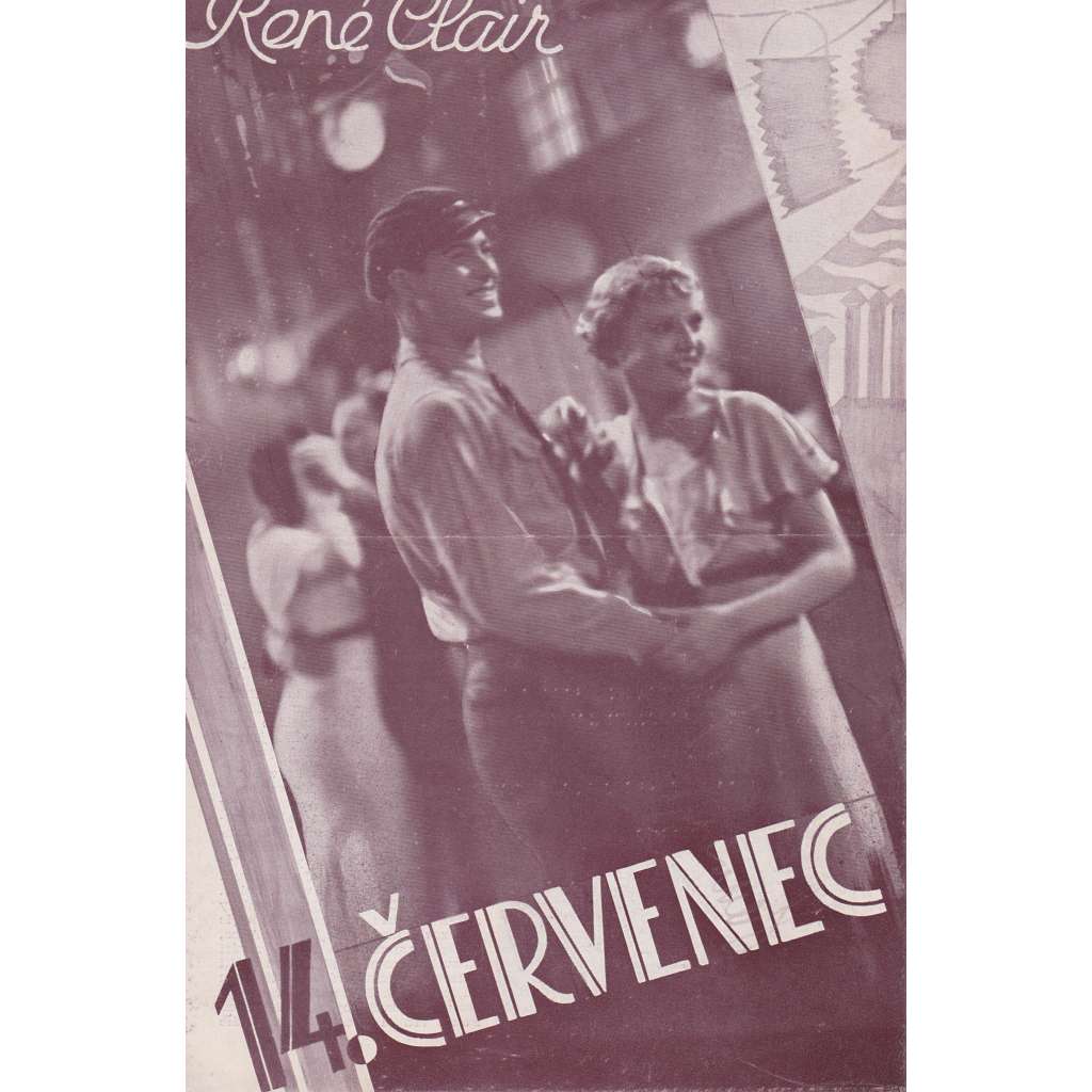 14. červenec. Bio-program v obrazech. Filmový prospekt z kina. (režie R. Clair, hrají Annabella, G. Rigaud)