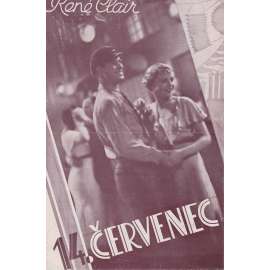 14. červenec. Bio-program v obrazech. Filmový prospekt z kina. (režie R. Clair, hrají Annabella, G. Rigaud)
