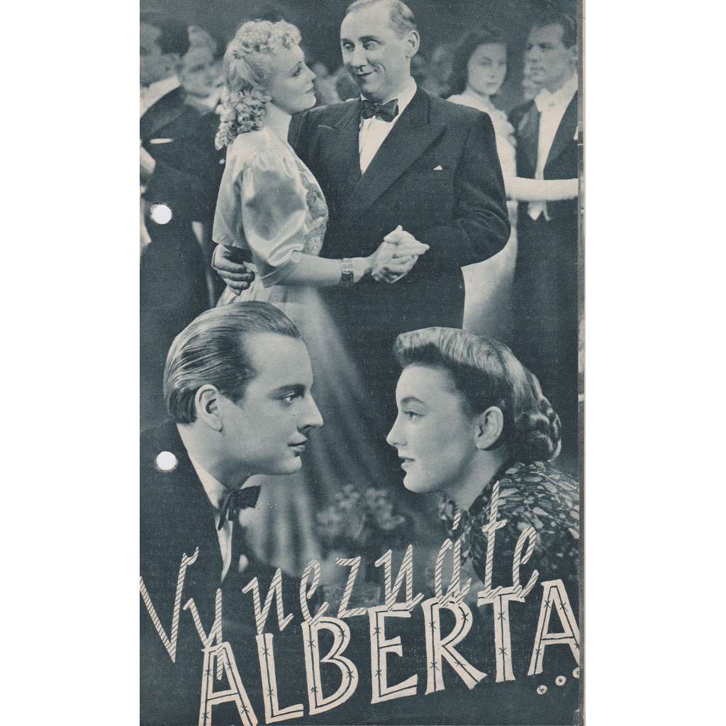 Vy neznáte Alberta? Bio-program v obrazech. Filmový prospekt z kina. (režie Č. Šlégl , hrají J. Kohout, B. Tolarová)