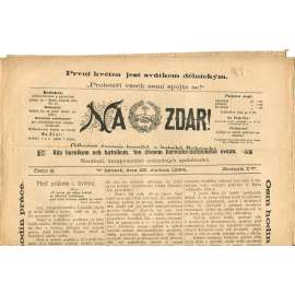NA ZDAR! Odborný časopis horníků a hutníků Rakouska. Ročník IV., číslo 8. (25.4.1894) [časopis, hornictví, noviny]