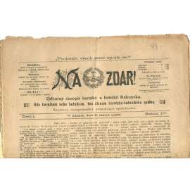 NA ZDAR! Odborný časopis horníků a hutníků Rakouska. Ročník IV., číslo 1. (5.1.1894) [časopis, hornictví, noviny]