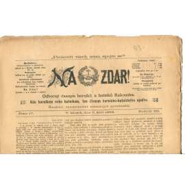 NA ZDAR! Odborný časopis horníků a hutníků Rakouska. Ročník III., číslo 17. (7.9.1893) [časopis, hornictví, noviny]