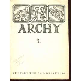 3. Archy (1946) - Stará Říše na Moravě 3. Archy (1946) - Stará Říše na Moravě