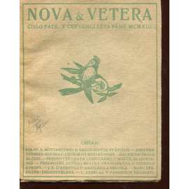 Nova et vetera, číslo 5. (červenec 1913) Stará Říše na Moravě Nova et vetera, číslo 5. (červenec 1913) Stará Říše na Moravě