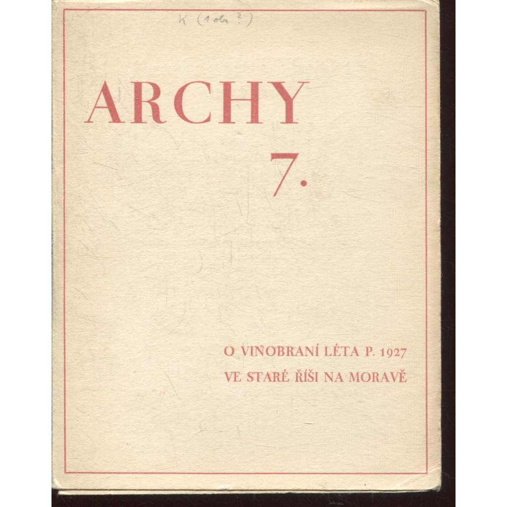 7. Archy (1927) - Stará Říše na Moravě 7. Archy (1927) - Stará Říše na Moravě