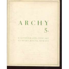 5. Archy (1927) - Stará Říše na Moravě 5. Archy (1927) - Stará Říše na Moravě