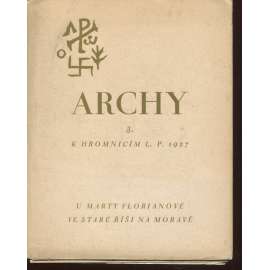 3. Archy (1927) - Stará Říše na Moravě (1x dřevoryt) 3. Archy (1927) - Stará Říše na Moravě (1x dřevoryt)