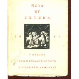 Nova et vetera, číslo 24. (březen 1917) Stará Říše na Moravě Nova et vetera, číslo 24. (březen 1917) Stará Říše na Moravě