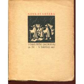 Nova et vetera, číslo 26. (srpen 1917) Stará Říše na Moravě Nova et vetera, číslo 26. (srpen 1917) Stará Říše na Moravě