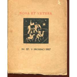 Nova et vetera, číslo 27. (prosinec 1917) Stará Říše na Moravě Nova et vetera, číslo 27. (prosinec 1917) Stará Říše na Moravě