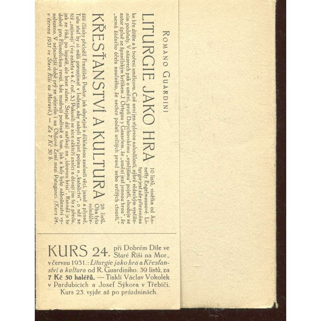 Liturgie jako hra / Křesťanství a kultura (Stará Říše na Moravě, Kurs číslo 24) Liturgie jako hra / Křesťanství a kultura (Stará Říše na Moravě, Kurs číslo 24)