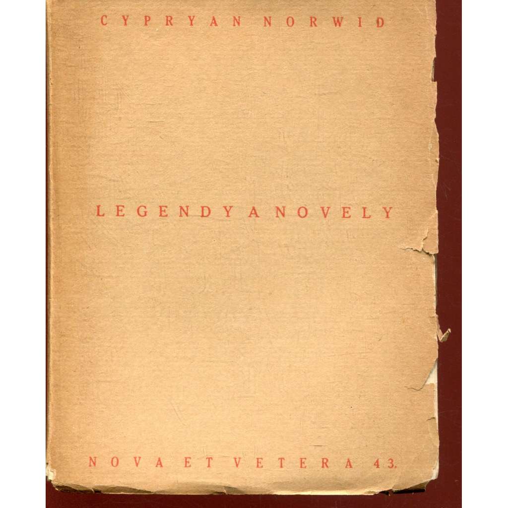 Legendy a novely (Nova et Vetera, sv. 43, Stará Říše na Moravě) [Hrstka písku; Náramek; Civilisace; Poslední z bajek; Tajemství lorda Singelwortha]