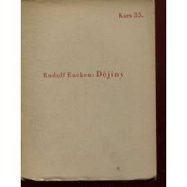 Dějiny (Stará Říše na Moravě, Kurs sv. 35) Dějiny (Stará Říše na Moravě, Kurs sv. 35)