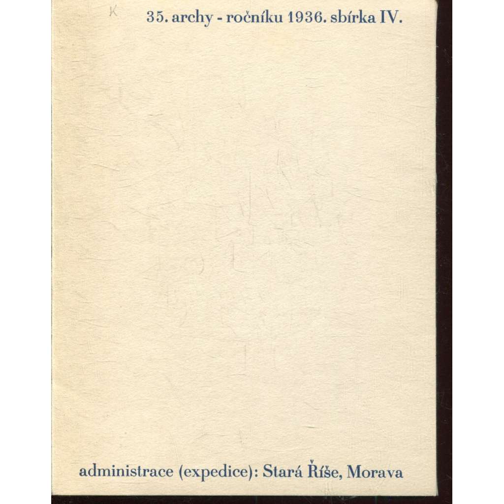 35. Archy (1936) - Stará Říše na Moravě 35. Archy (1936) - Stará Říše na Moravě