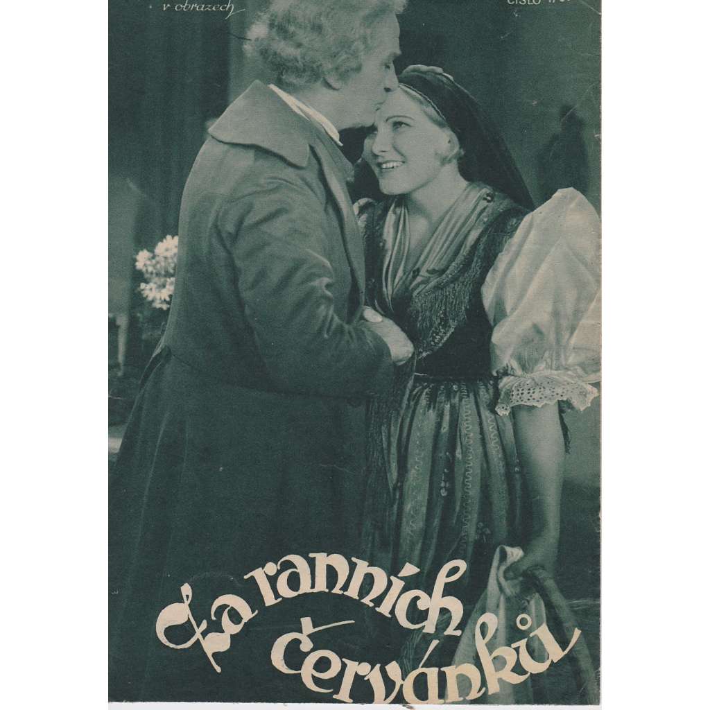 Za ranních červánků. Bio-program v obrazech. Filmový prospekt z kina. (režie J. Rovenský, hrají K. Hašler, F. Kovářík)