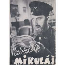 Nebožtík Mikuláš. Bio-program v obrazech. Filmový prospekt z kina. (režie J. Houssin, hrají Rellys, S. Dehelly)