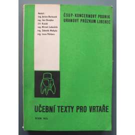 Učební texty pro vrtaře (učebnice, hornictví, vrty, vrtání)
