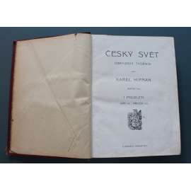 Český svět 1911-1912, roč. VIII. (kultura, beletrie, Rakousko Uhersko, mj. Petr Brandl, Z války Italsko-turecké, Obecní dům, M. Aleš, Pražské jarní dostihy, Pomník Fügnera a Tyrše, Olympiáda Stockholm)