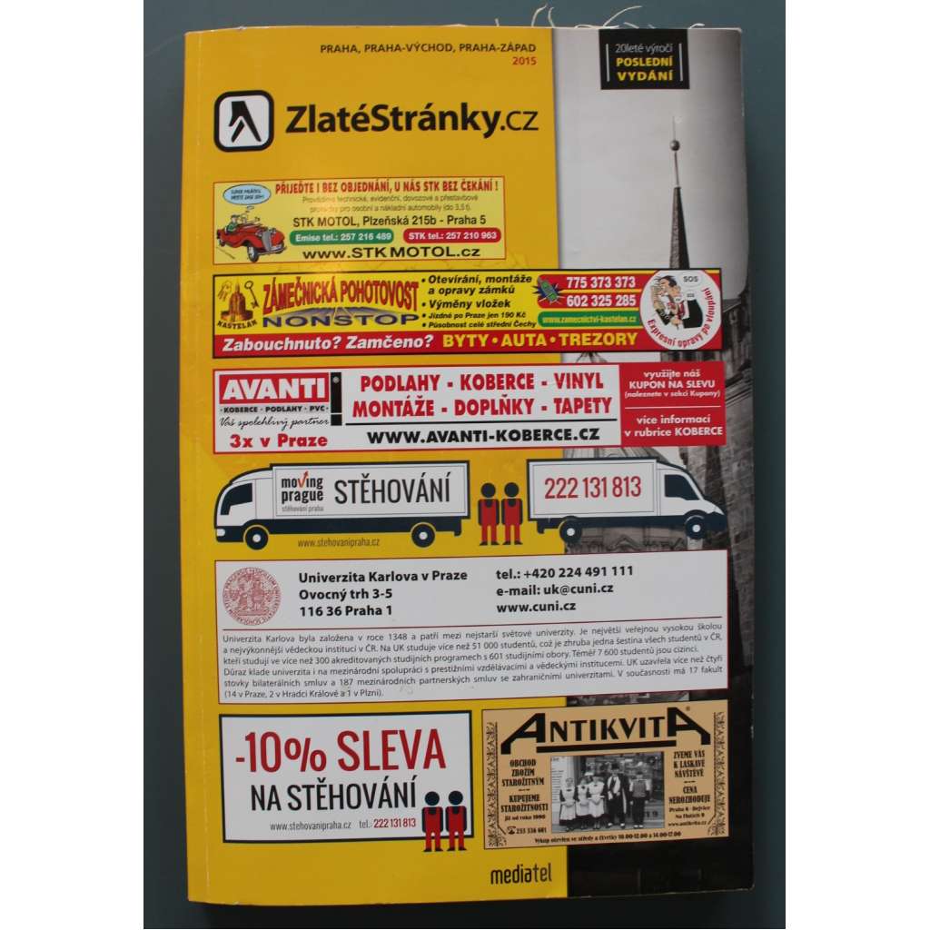 Zlaté stránky 2015 Praha, Praha-Východ, Praha- Západ (adresář, firmy, organizace, reklama, telefonní čísla)
