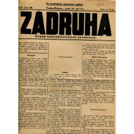Záhruha, ročník III., číslo 39/1911. Orgán anarchistických socialistů (časopis, noviny, anarchisté, Žižkov) Záhruha, ročník III., číslo 39/1911. Orgán anarchistických socialistů (časopis, noviny, anarchisté, Žižkov)