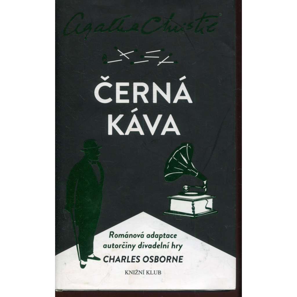 Černá káva [románová adaptace divadelní hry Agathy Christie]