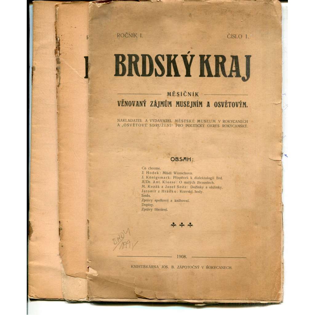 Brdský kraj, ročník I., čísla 1-3/1908. Měsíčník věnovaný zájmům musejním a osvětovým (časopis, Brdy)
