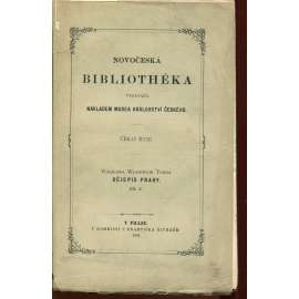 Dějepis Prahy, díl X. (Novočeská bibliothéka, číslo XVIII.) - Praha