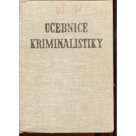Učebnice kriminalistiky, I. díl, svazek 3. (kriminalistika) - Speciální expertizy