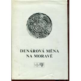 Denárová měna na Moravě (Denár, Morava)