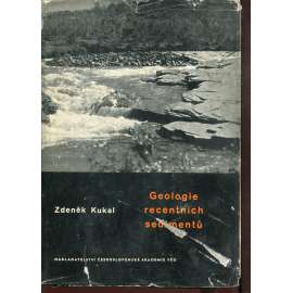 Geologie recentních sedimentů (recentní sedimenty, usazeniny)