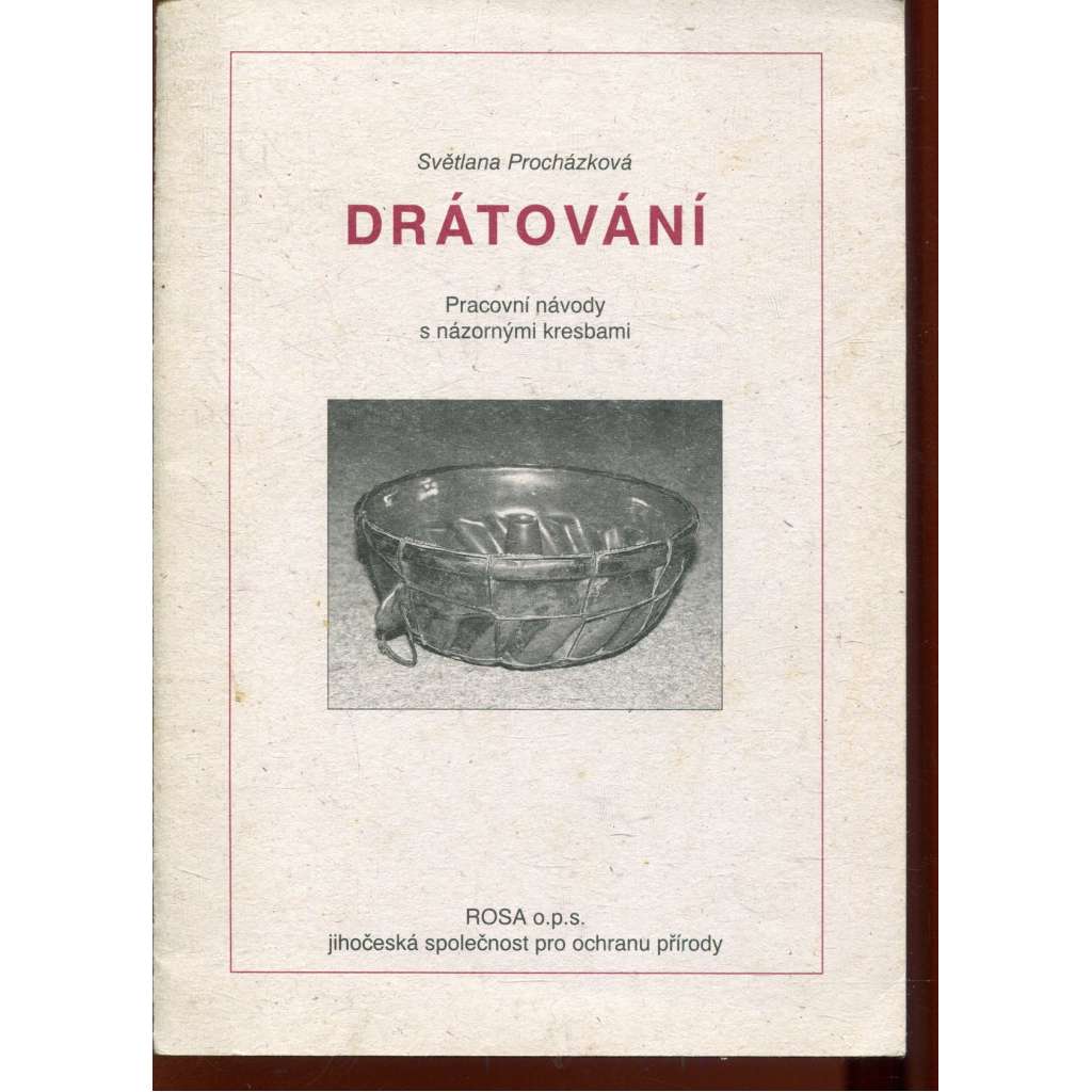 Drátování. Pracovní návody s názornými kresbami