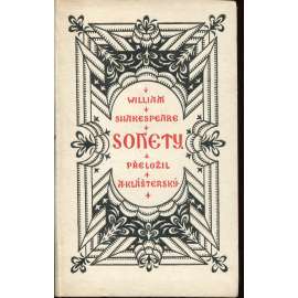 Sonety (podpis A. Klášterský) - Shakespeare Sonety (podpis A. Klášterský) - Shakespeare