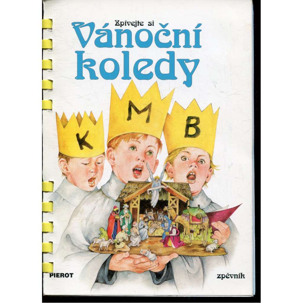 Zpívejte si vánoční koledy (zpěvník)