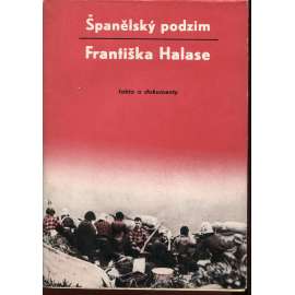 Španělský podzim Františka Halase (obálka František Kalivoda, podpis Ludvík Kundera)
